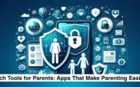 Tech Tools for Parents