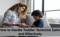 How to Handle Toddler Tantrums