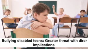 bullying disabled teens